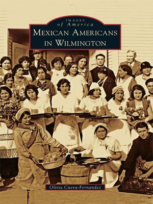 Mexican Americans in Wilmington - ebook